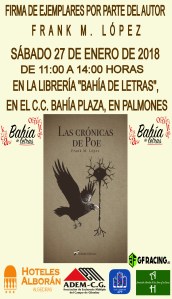 CARTEL FIRMA DE LIBROS LAS CRÓNICAS DE POE 27-1-2018